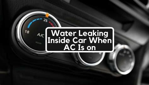 Water leakage inside vehicles 